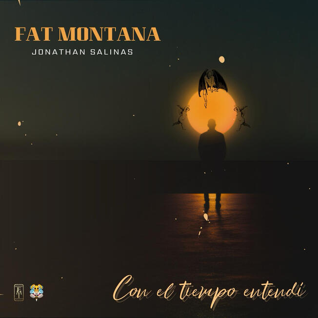Fat Montana - Con El Tiempo Entendi