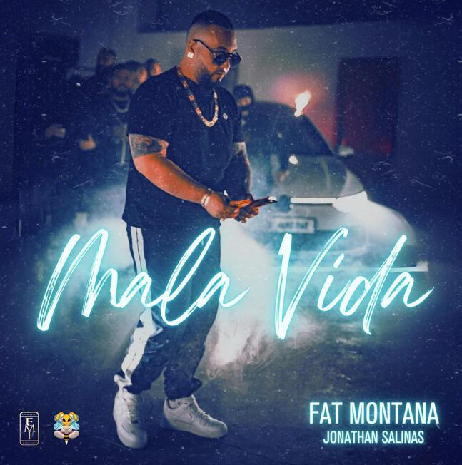 Fat Montana - Mala Vida
