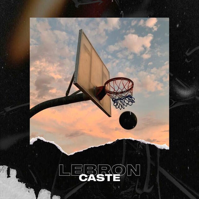 Caste - Lebron