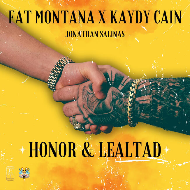 Fat Montana &amp; Kaydy Cain - Honor Y Lealtad