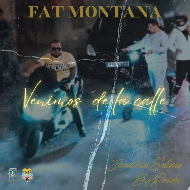 Fat Montana - Venimos De La Calle